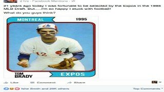 Tom Brady Takes To Facebook To Imagine Life As A Montreal Expos Draft Pick
