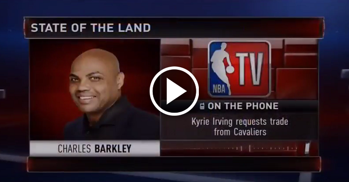 Charles Barkley Says Kyrie Irving Was Stupid To Ask Cavs For Trade