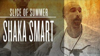 Slice of Summer - Shaka Smart